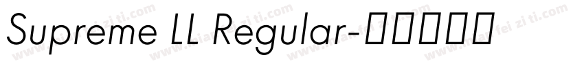 Supreme LL Regular字体转换